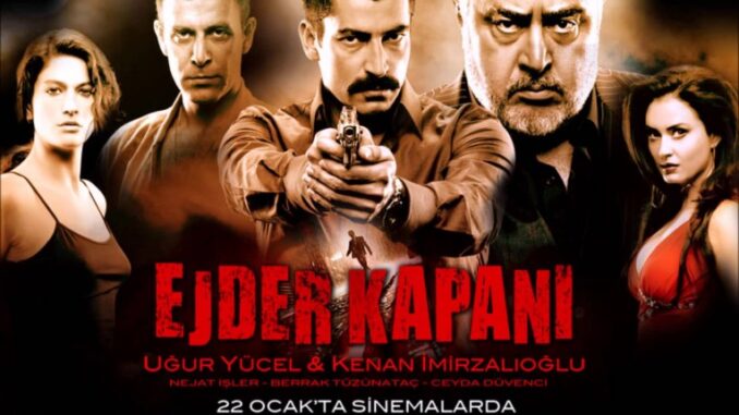 فيلم فخ التنين - Ejder Kapanı film (2010)