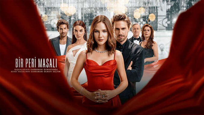 مسلسل حكاية خرافية – Diziler Bir Peri Masali SE: 1